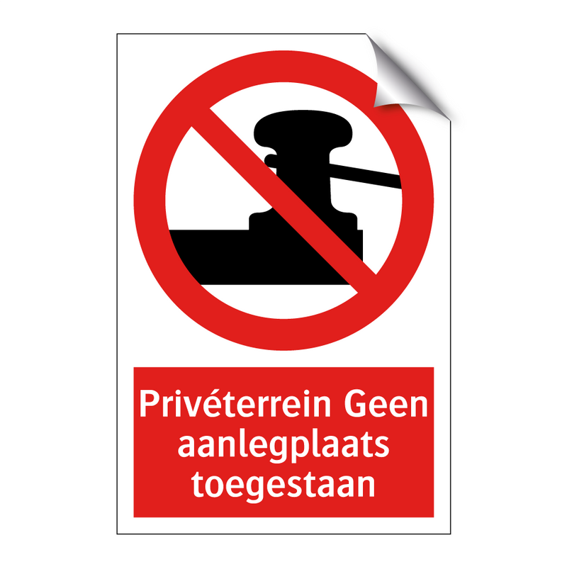 Privéterrein Geen aanlegplaats toegestaan