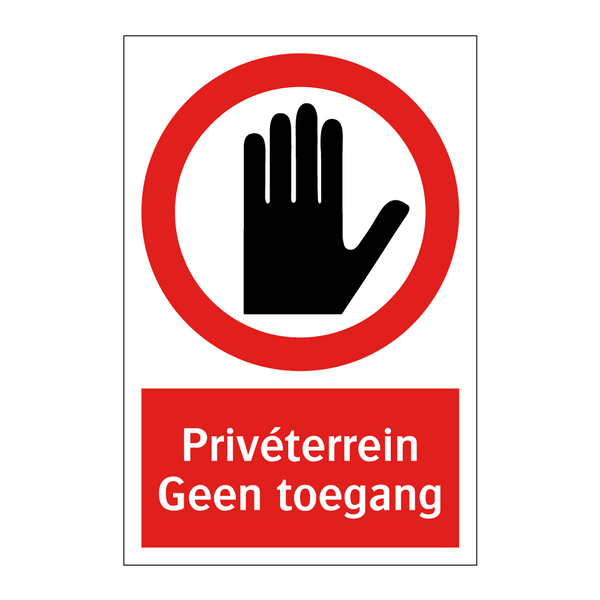Privéterrein Geen toegang
