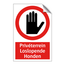 Privéterrein Loslopende Honden