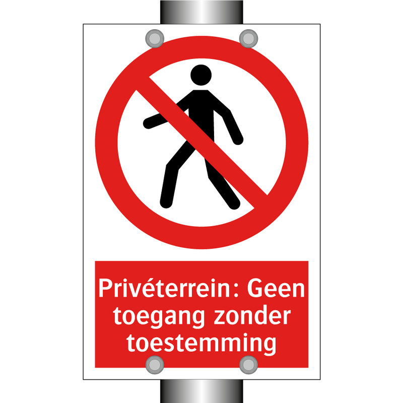 Privéterrein: Geen toegang zonder toestemming