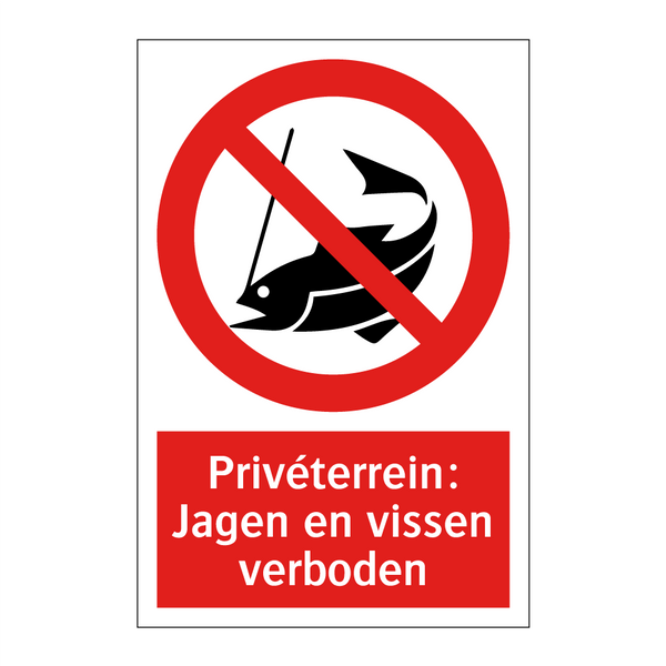 Privéterrein: Jagen en vissen verboden