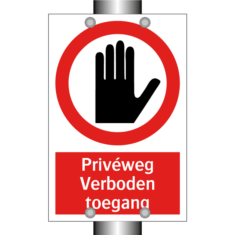Privéweg Verboden toegang