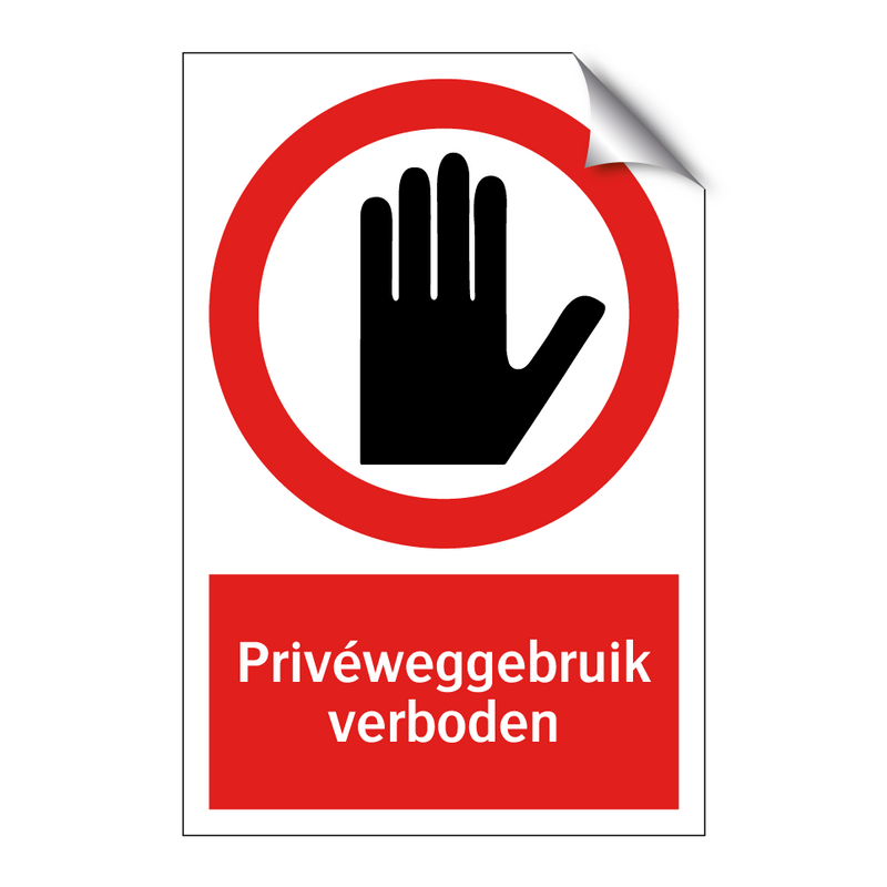 Privéweggebruik verboden
