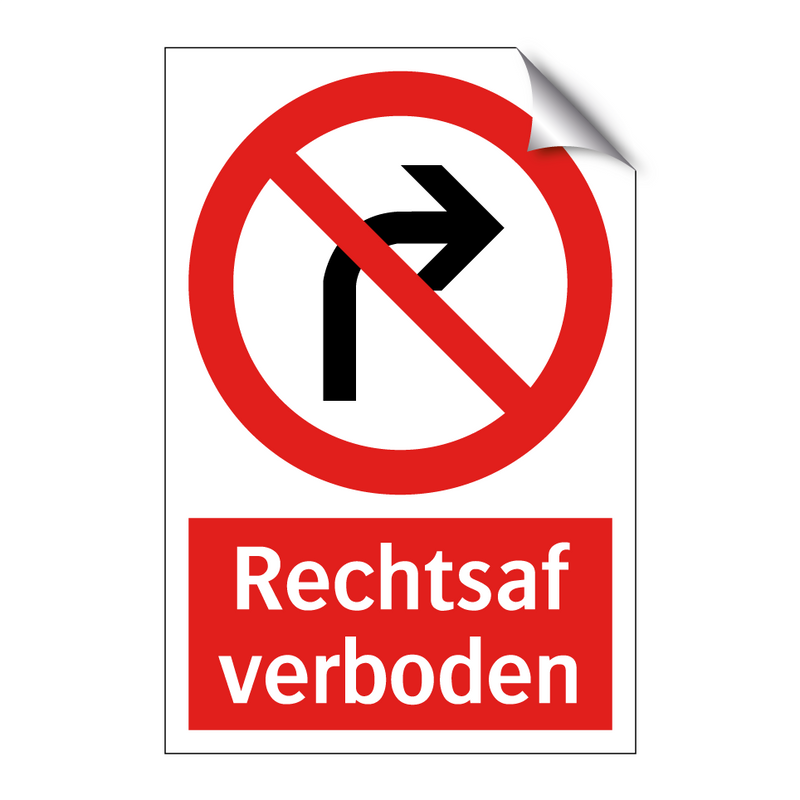 Rechtsaf verboden