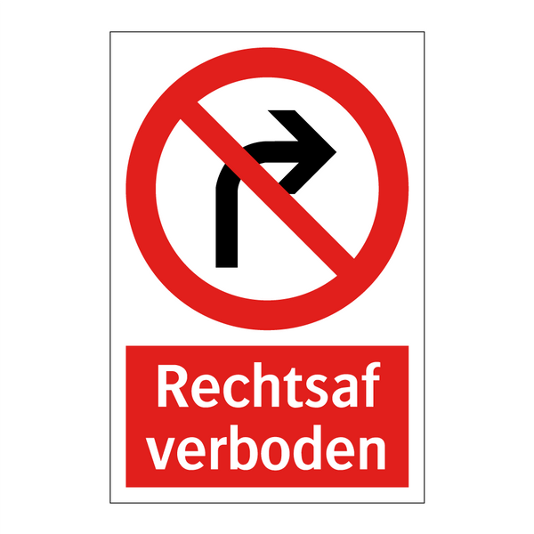 Rechtsaf verboden