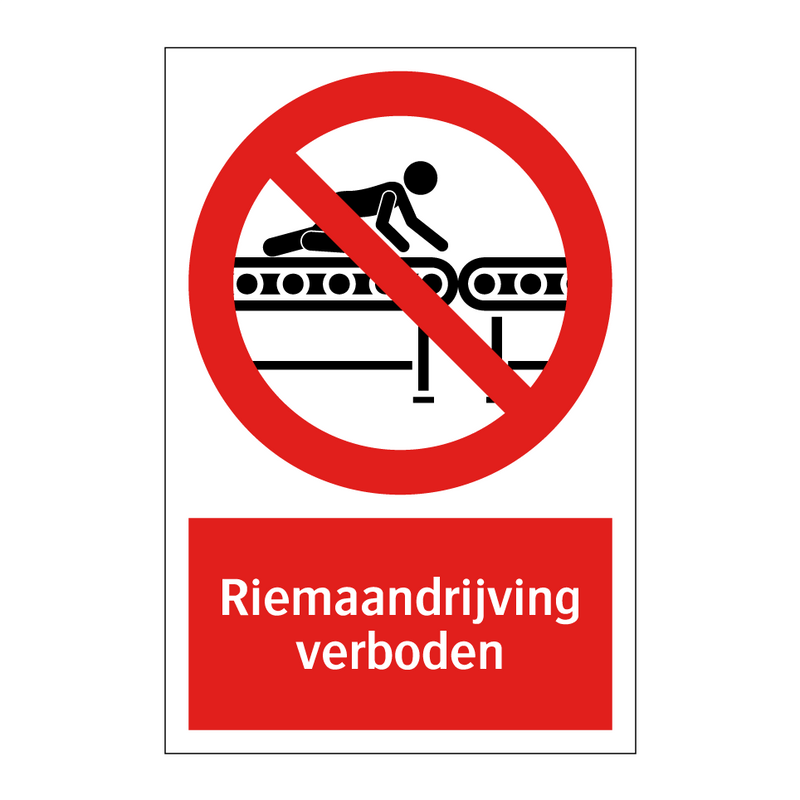 Riemaandrijving verboden
