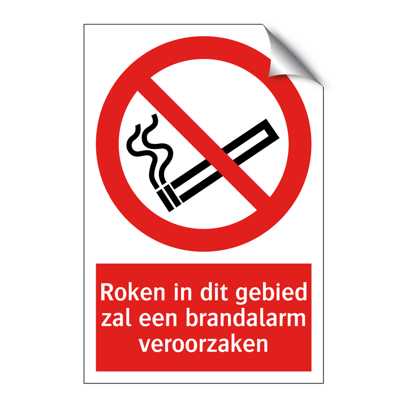 Roken in dit gebied zal een brandalarm veroorzaken