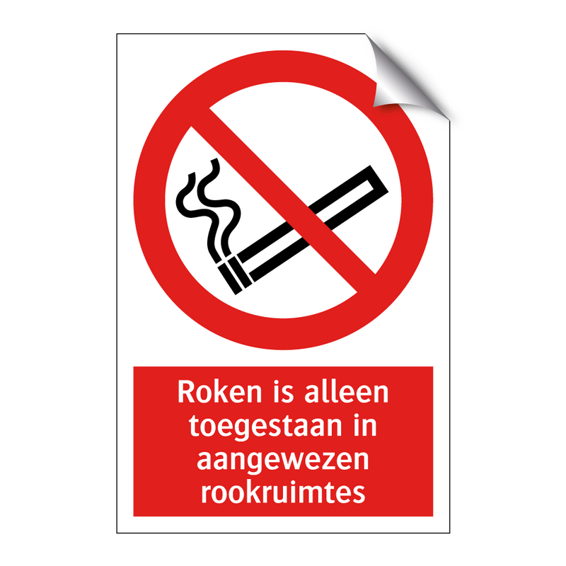 Roken is alleen toegestaan in aangewezen rookruimtes