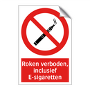 Roken verboden, inclusief E-sigaretten