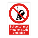 Schoeisel met metalen studs verboden
