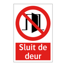 Sluit de deur