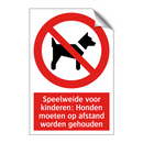 Speelweide voor kinderen: Honden moeten op afstand worden gehouden