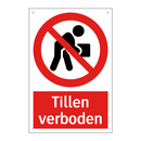 Tillen verboden
