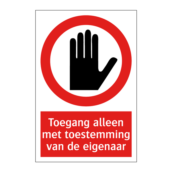 Toegang alleen met toestemming van de eigenaar