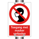 Toegang met masker verboden