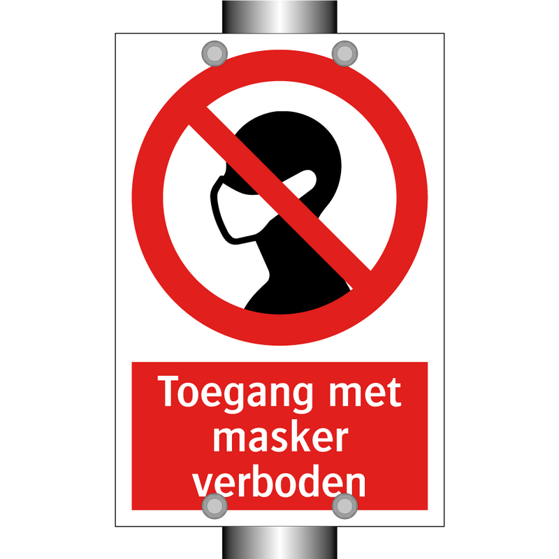 Toegang met masker verboden