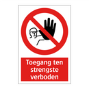 Toegang ten strengste verboden