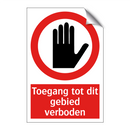 Toegang tot dit gebied verboden