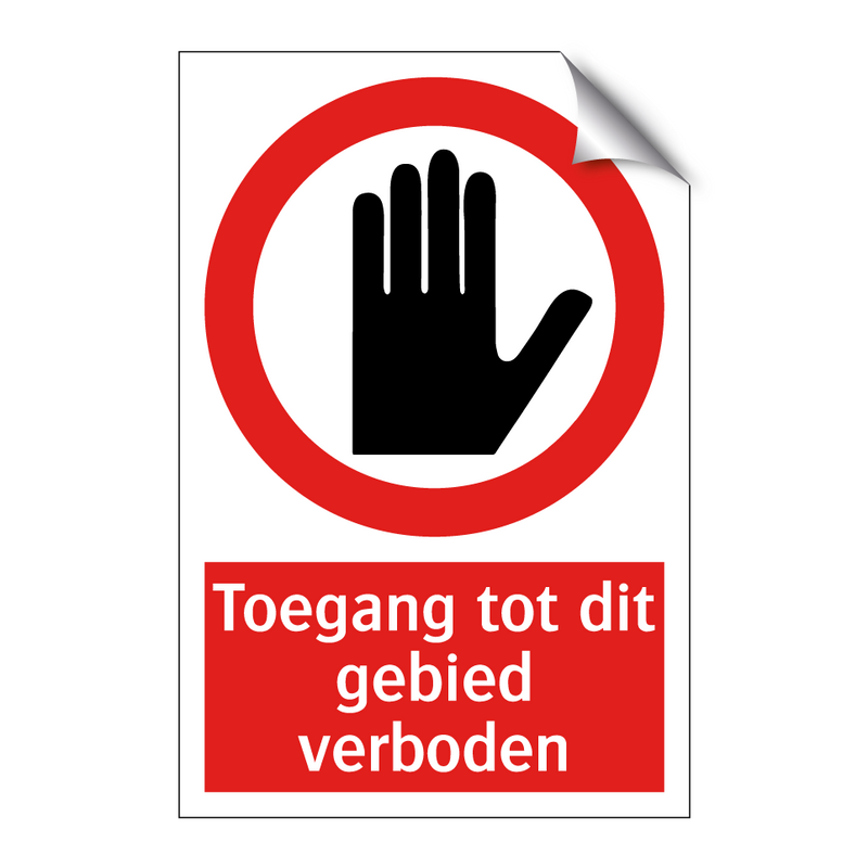 Toegang tot dit gebied verboden