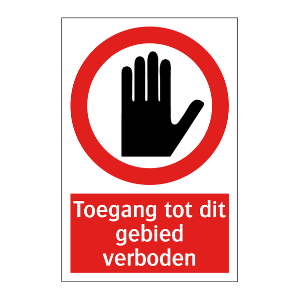 Toegang tot dit gebied verboden