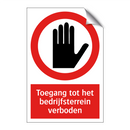 Toegang tot het bedrijfsterrein verboden