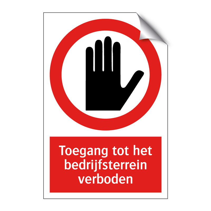 Toegang tot het bedrijfsterrein verboden