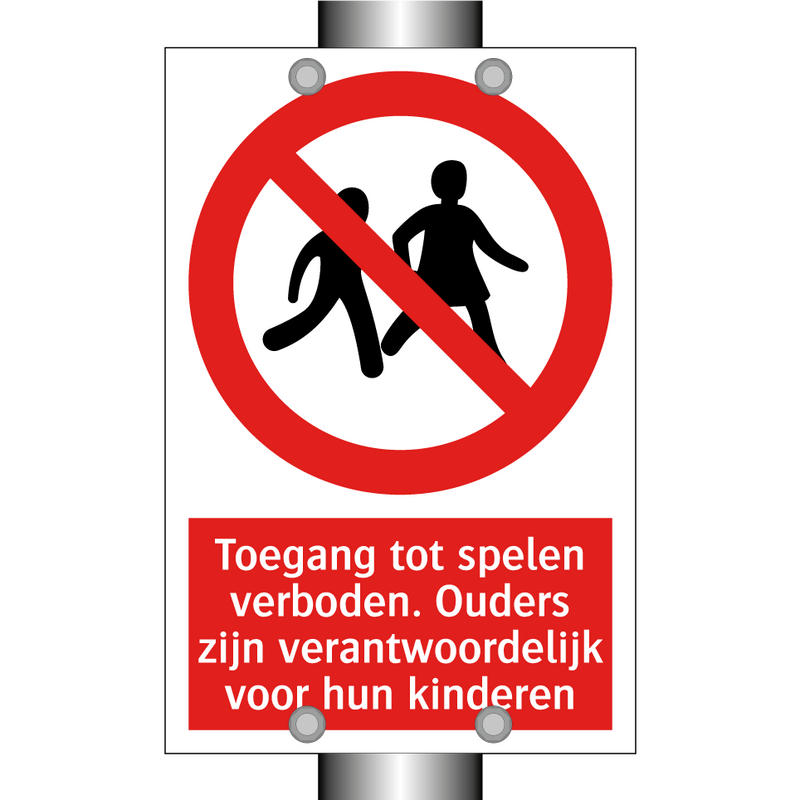 Toegang tot spelen verboden. Ouders zijn verantwoordelijk voor hun kinderen