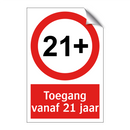 Toegang vanaf 21 jaar