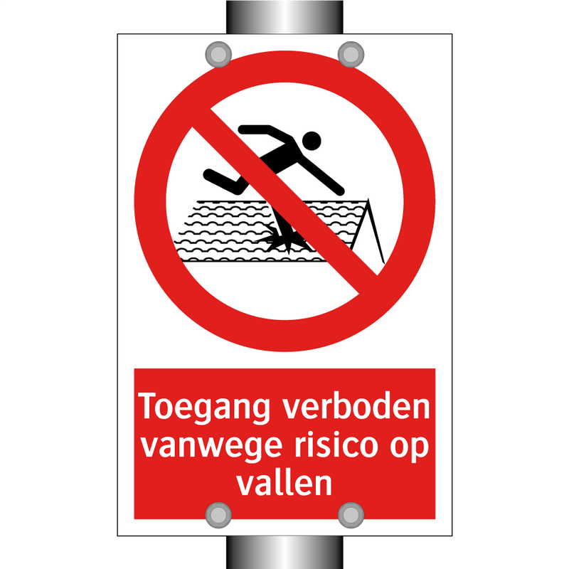 Toegang verboden vanwege risico op vallen