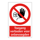 Toegang verboden voor onbevoegden