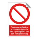 Toegang verboden voor voertuigen die niet zijn uitgerust met een veiligheidsklep