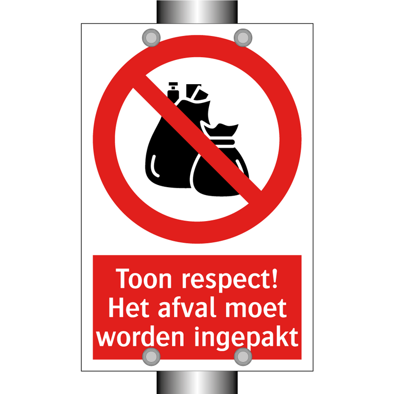 Toon respect! Het afval moet worden ingepakt