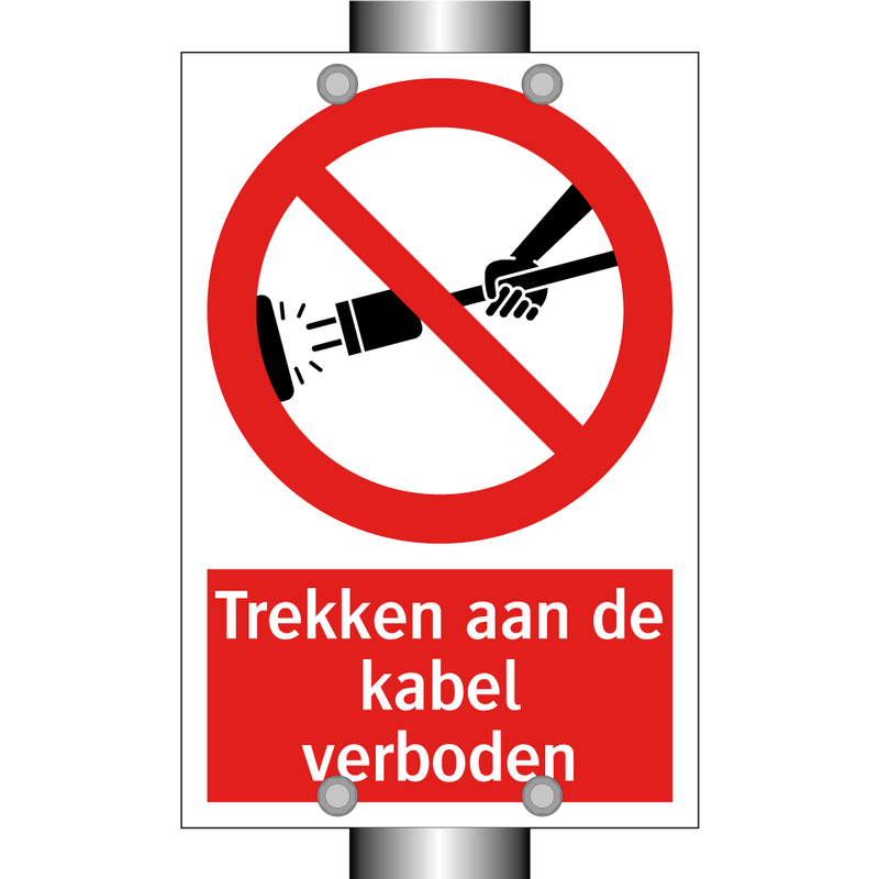 Trekken aan de kabel verboden