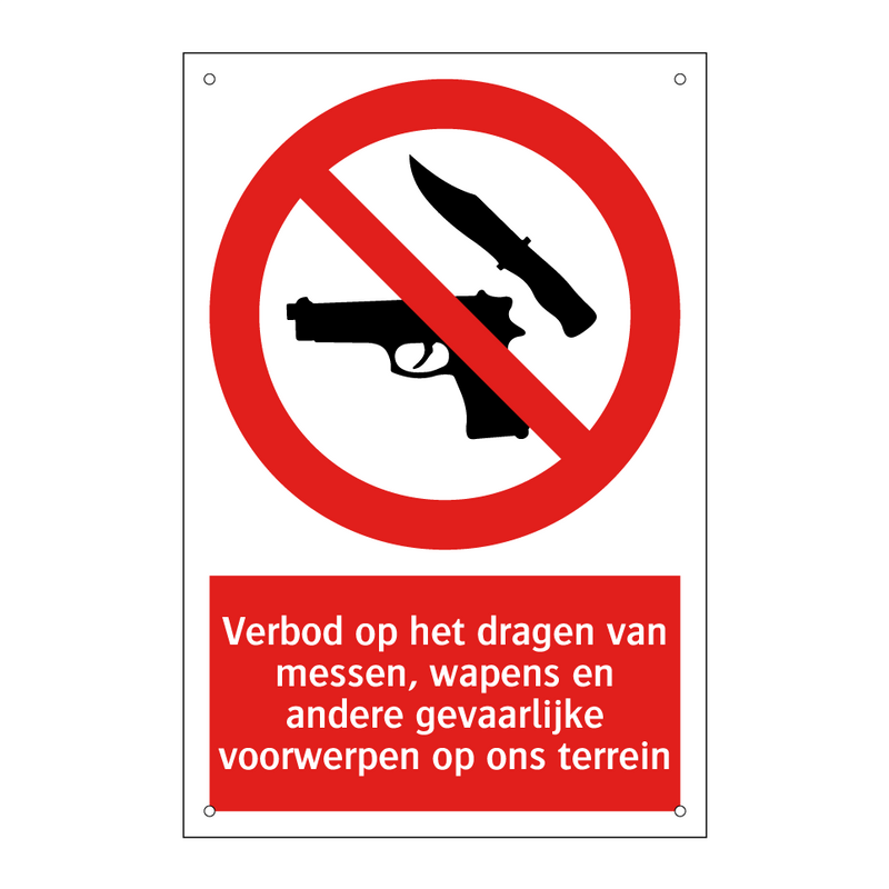 Verbod op het dragen van messen, wapens en andere gevaarlijke voorwerpen op ons terrein