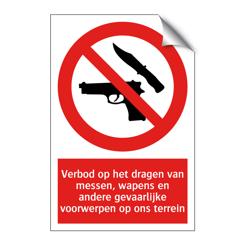 Verbod op het dragen van messen, wapens en andere gevaarlijke voorwerpen op ons terrein