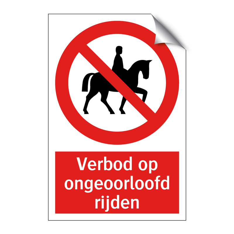 Verbod op ongeoorloofd rijden