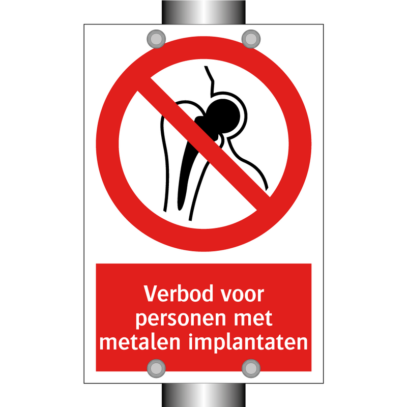 Verbod voor personen met metalen implantaten