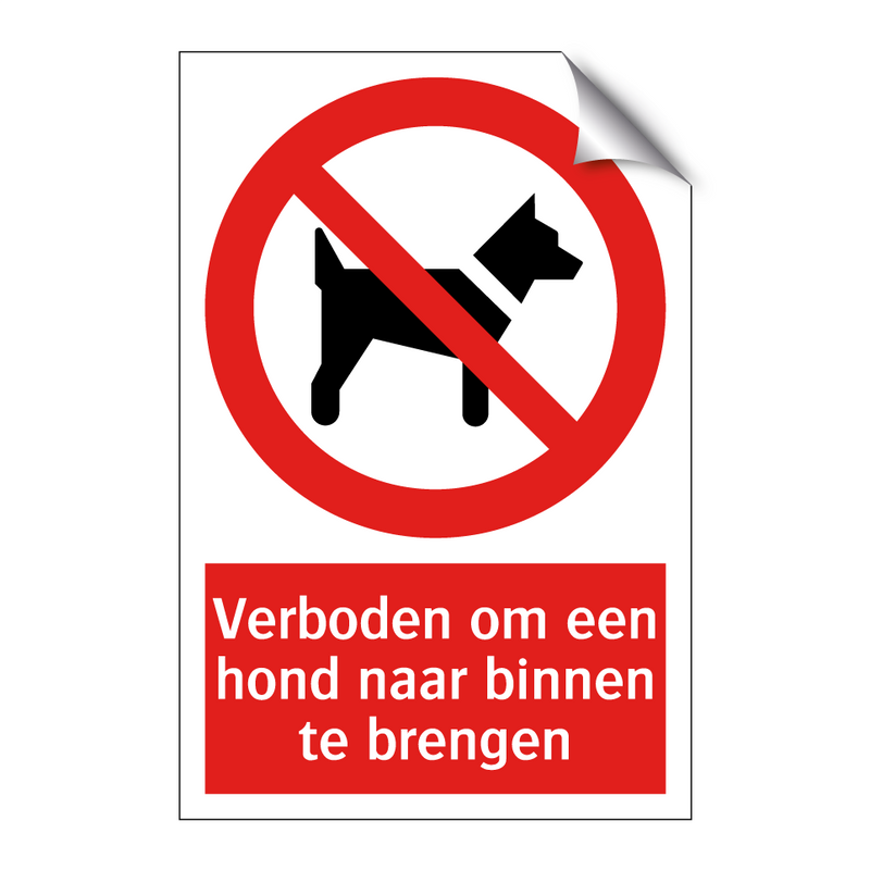 Verboden om een hond naar binnen te brengen