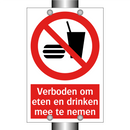 Verboden om eten en drinken mee te nemen