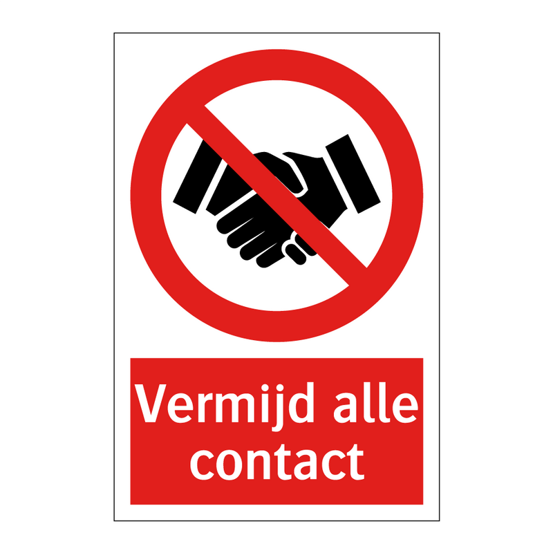 Vermijd alle contact