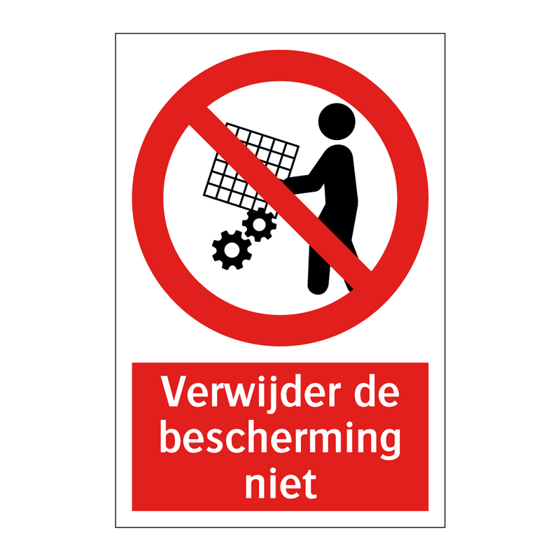 Verwijder de bescherming niet