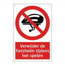 Verwijder de fietshelm tijdens het spelen
