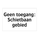 Geen toegang: Schietbaan gebied