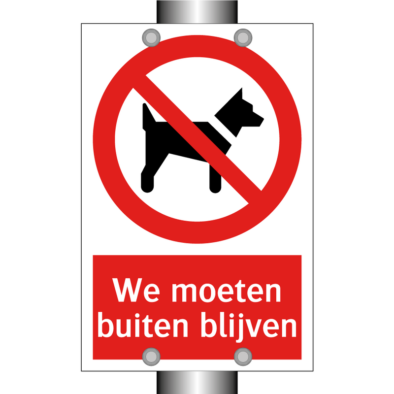 We moeten buiten blijven