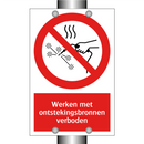 Werken met ontstekingsbronnen verboden