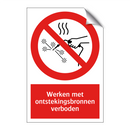 Werken met ontstekingsbronnen verboden