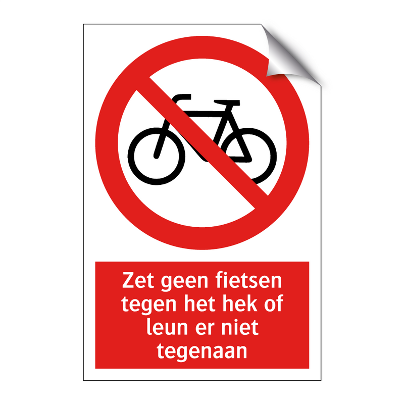 Zet geen fietsen tegen het hek of leun er niet tegenaan