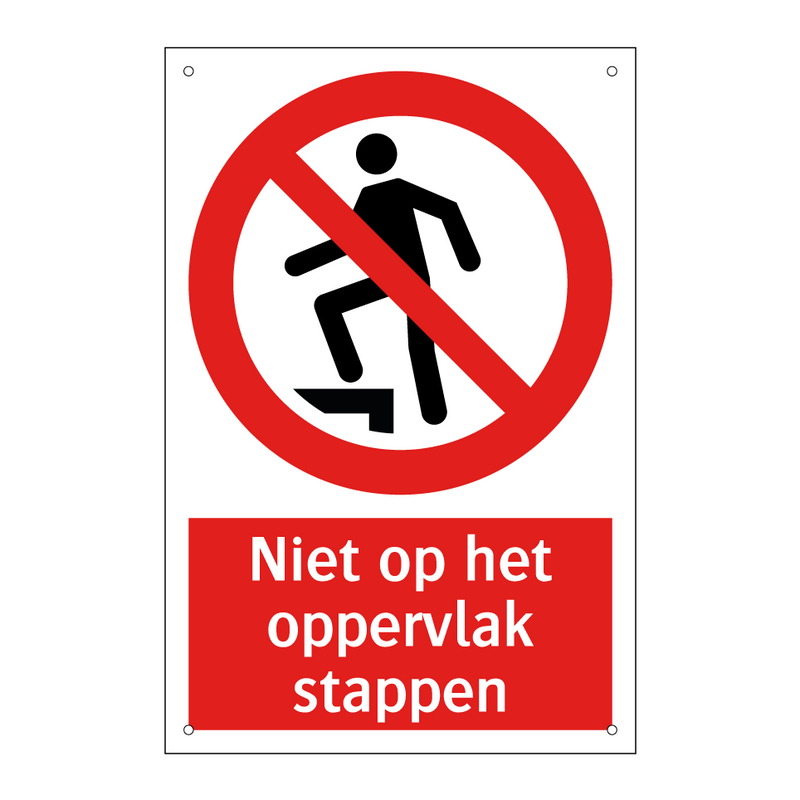 Niet op het oppervlak stappen