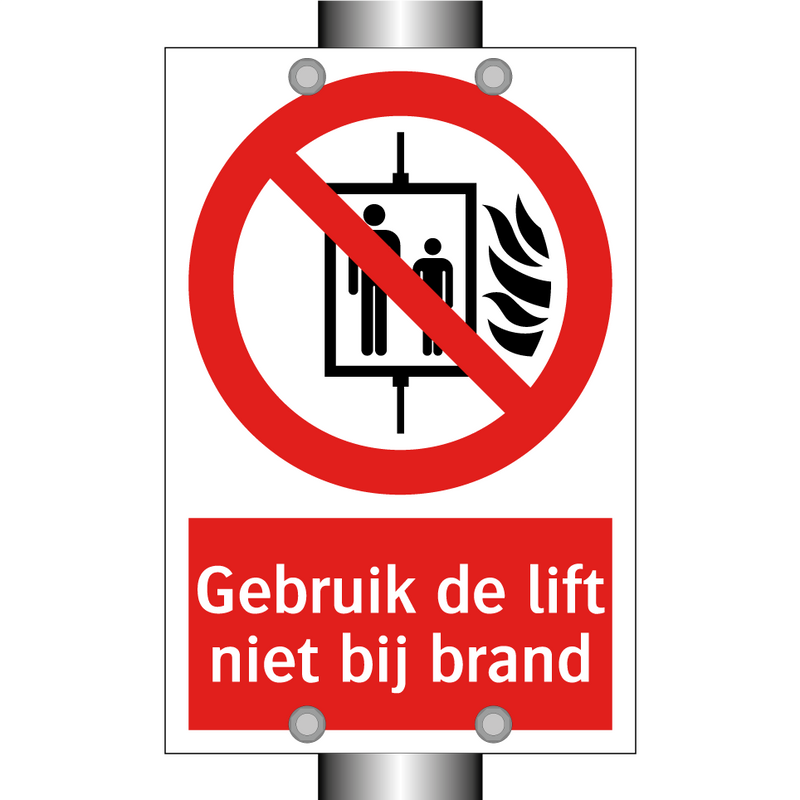 Gebruik de lift niet bij brand