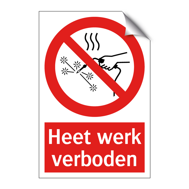 Heet werk verboden